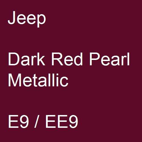 Jeep, Dark Red Pearl Metallic, E9 / EE9.